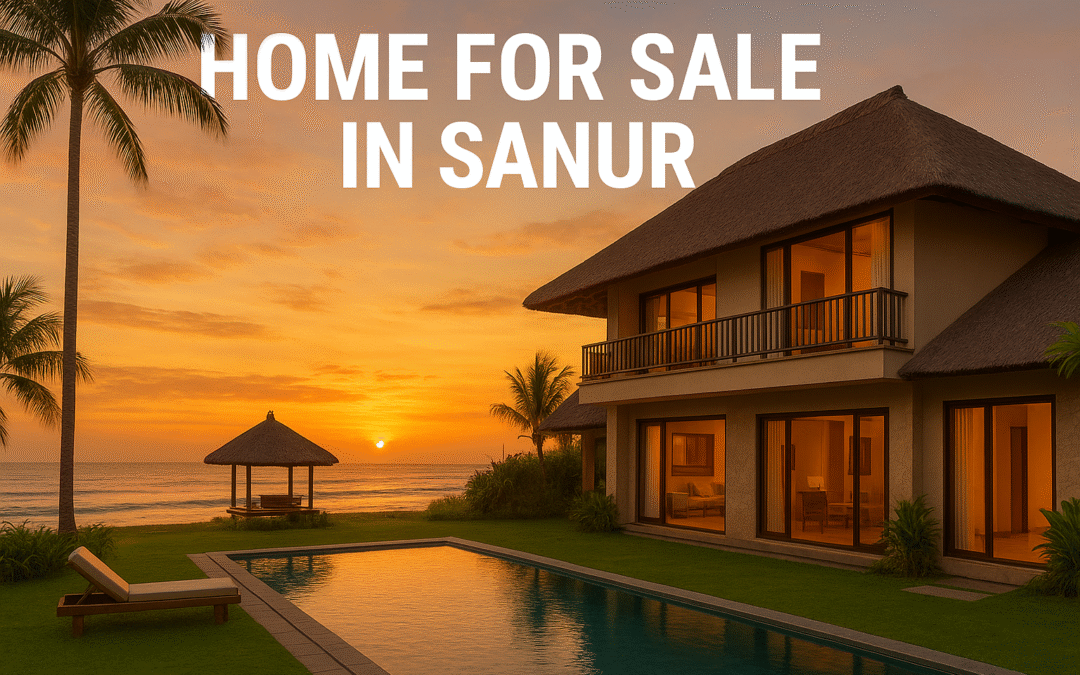 Home for Sale in Sanur: A Peaceful Location Perfect for Families