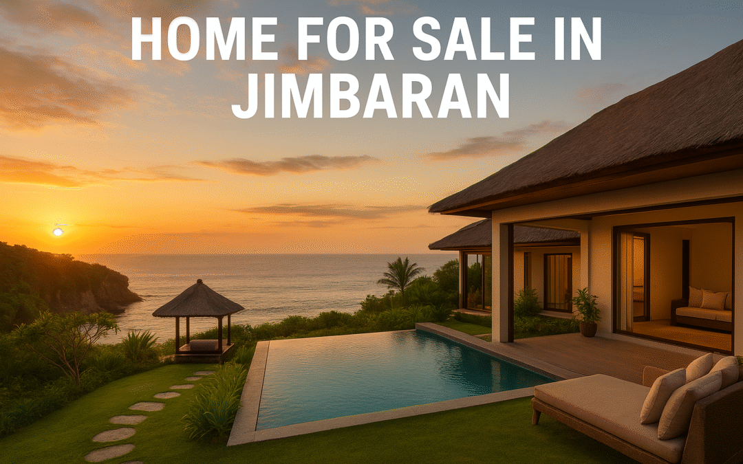 Home for Sale in Jimbaran: Houses with Ocean Views and Sunset Charm
