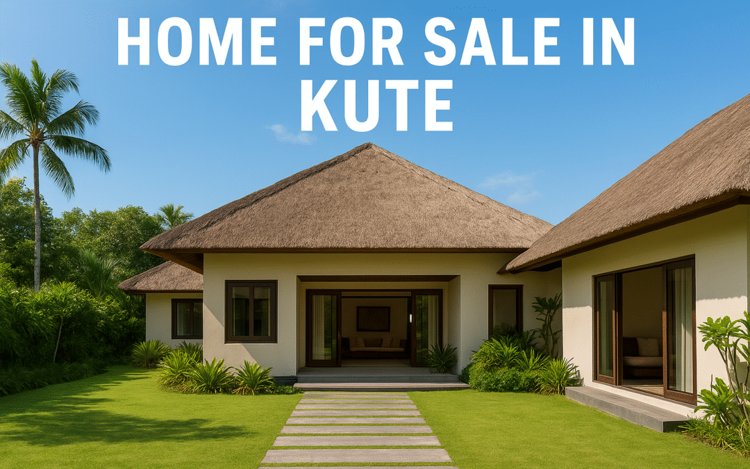 Home for Sale in Kuta: Strategic Living Near Bali’s Popular Beach